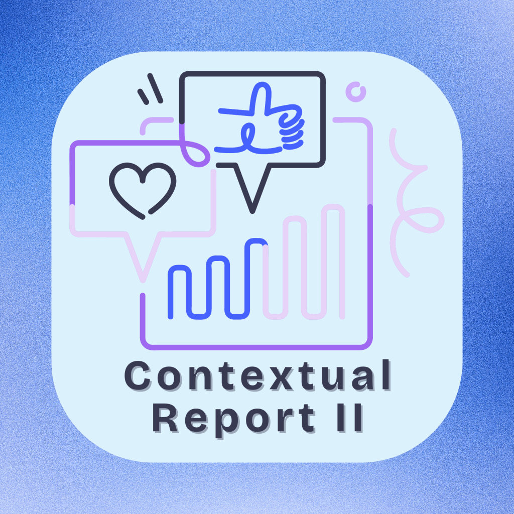 Contextual Report II